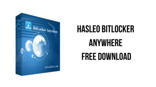 Hasleo BitLocker Anywhere Pro Crack [Mac&Win] Download – Everything You Need to Know